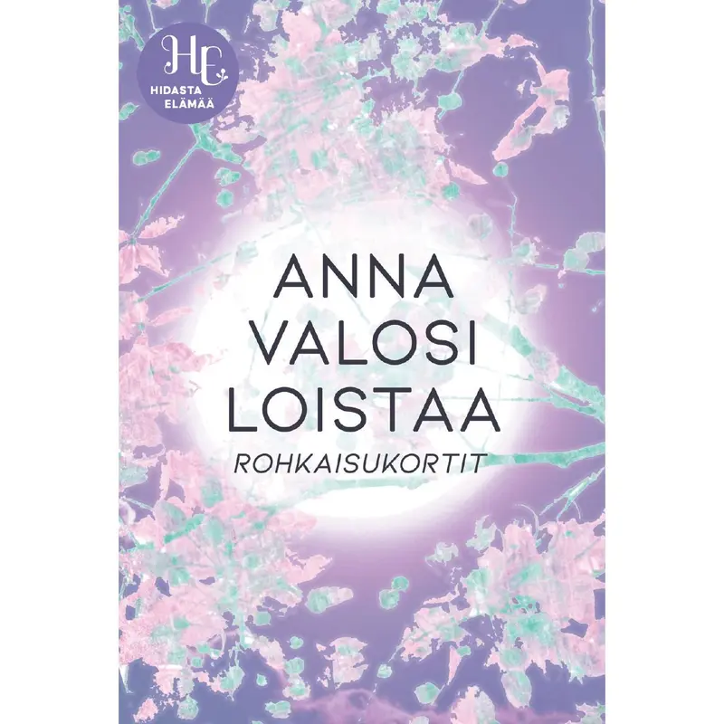 Hidasta Elämää Anna valosi loistaa -rohkaisukortit