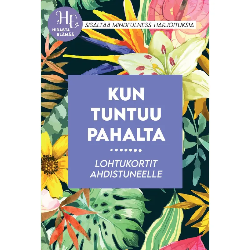 Hidasta Elämää Kun tuntuu pahalta - lohtukortit ahdistuneelle